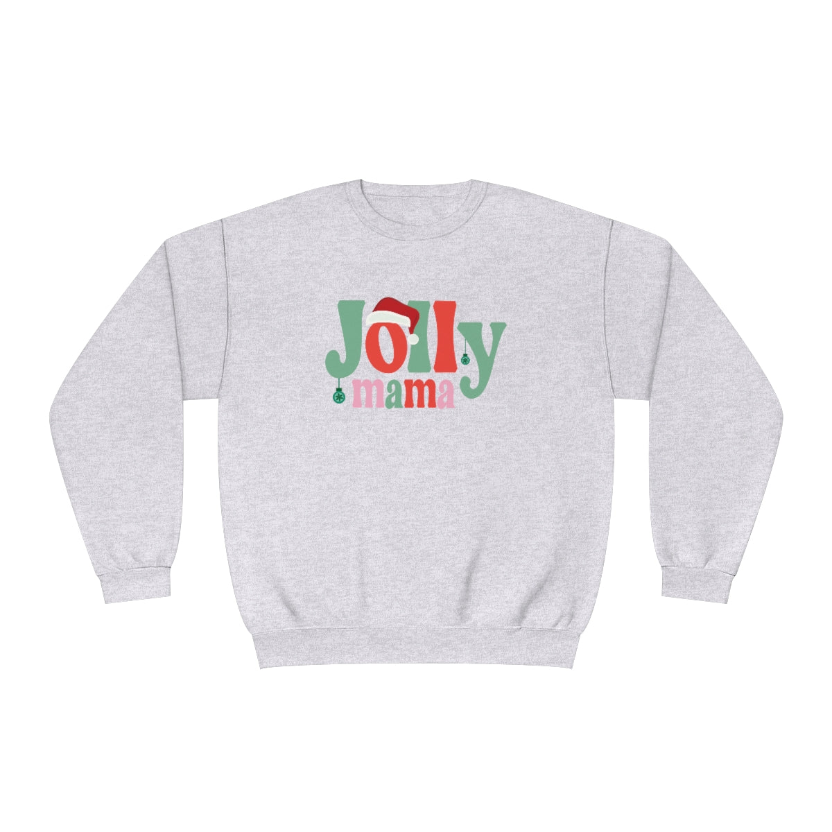 Hippie Jolly Mama Christmas NuBlend Fleece Crewneck Sweatshirt - Sizes S - 3XL