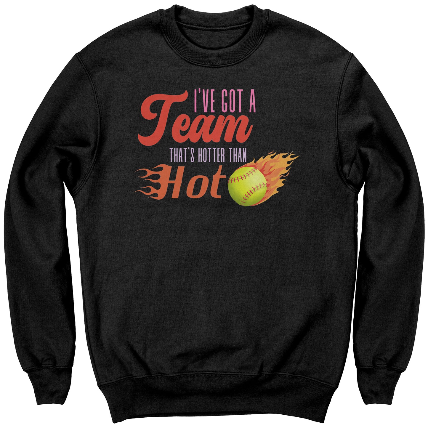 Team That's Hotter Than Hot Kids Softball Sweatshirt | Softball Sweatshirt | Youth Softball Shirt | Cute softball shirts | Youth Softball Sweatshirt