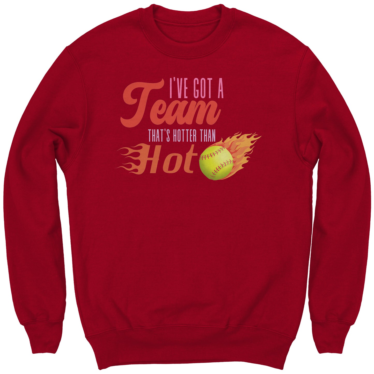 Team That's Hotter Than Hot Kids Softball Sweatshirt | Softball Sweatshirt | Youth Softball Shirt | Cute softball shirts | Youth Softball Sweatshirt