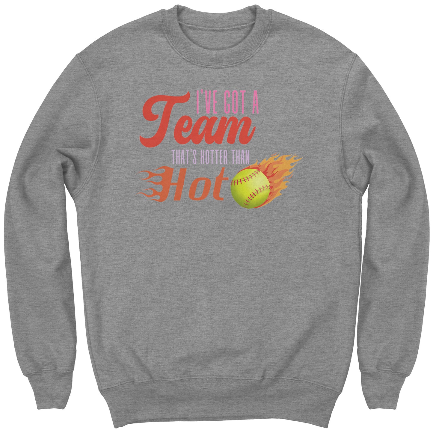 Team That's Hotter Than Hot Kids Softball Sweatshirt | Softball Sweatshirt | Youth Softball Shirt | Cute softball shirts | Youth Softball Sweatshirt