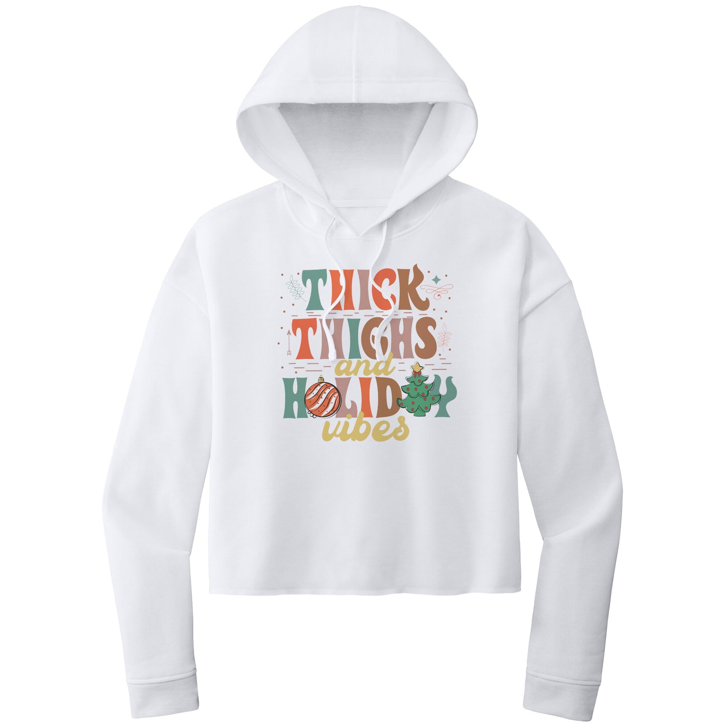 Thick Thighs and Holiday Vibes, Cropped Christmas Sweatshirt, Cropped Christmas Hoodie, Christmas Cropped Hoodie, Gift for Her