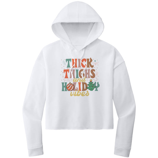 Thick Thighs and Holiday Vibes, Cropped Christmas Sweatshirt, Cropped Christmas Hoodie, Christmas Cropped Hoodie, Gift for Her