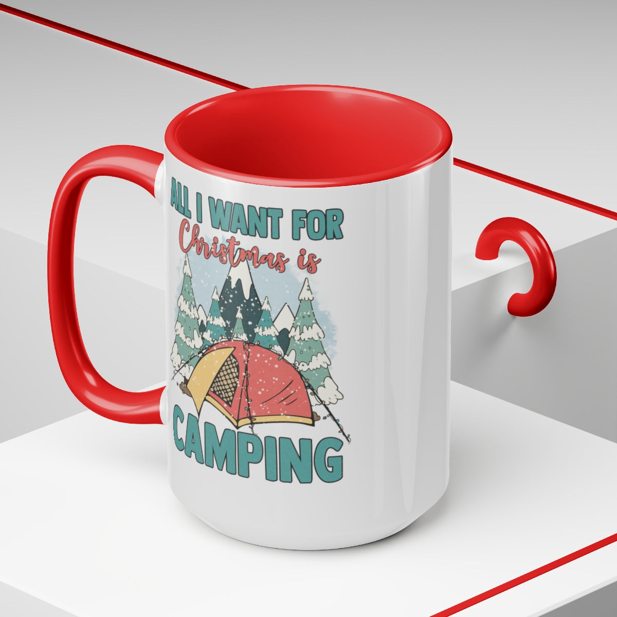 15oz Two Tone Christmas Coffee Mug, Camping Mug, Christmas Mug, All I want for Christmas Mug, Merry Christmas Mug