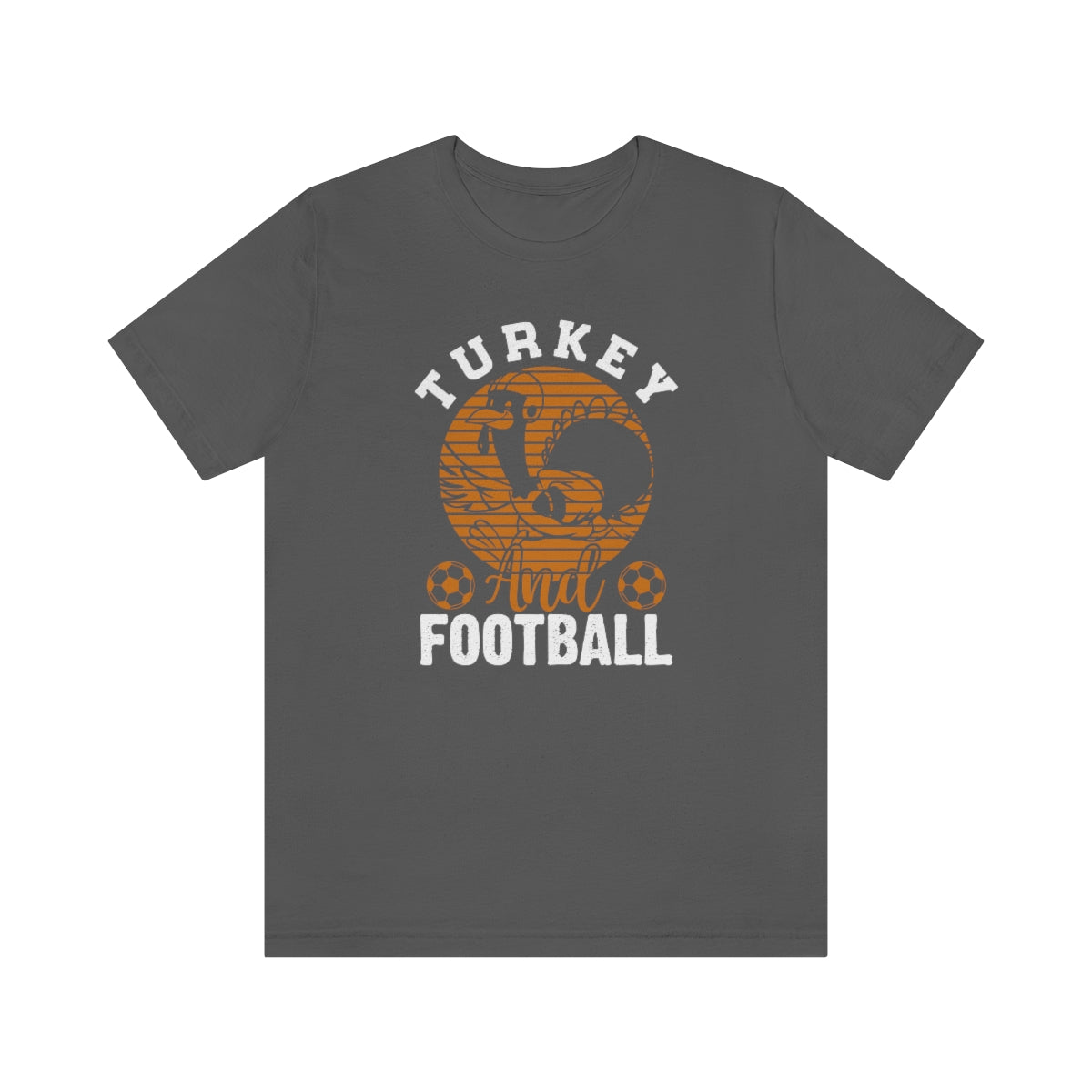 Turkey Football Thanksgiving - Bella + Canvas T Shirt - Sizes S - 3XL