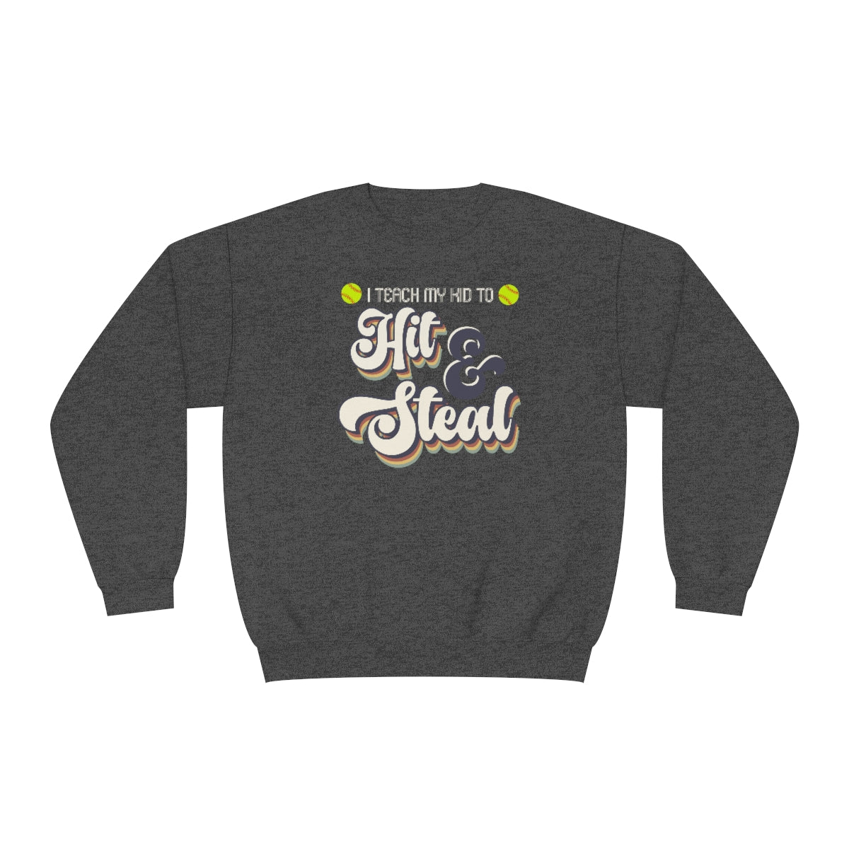 Hit and Steal Softball Mom Sweatshirt | Softball tees | Women's softball Shirt | Cute softball shirts | Hit and Steal | Team gifts