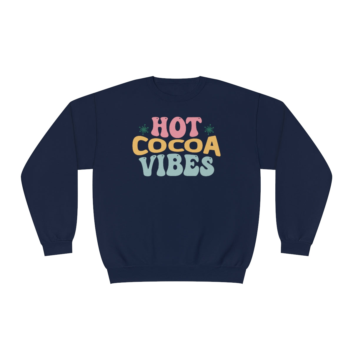 Hot Cocoa Vibes Hippie Christmas Sweatshirt, Christmas Shirts for Women, Shirts for Christmas