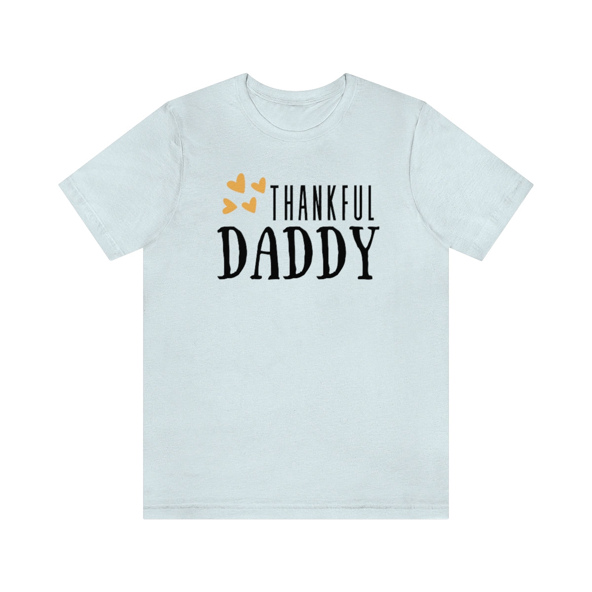 Thankful Daddy Tshirt, Thanksgiving Dad Shirt, Dad Thanksgiving Shirt, Thanksgiving shirt for men