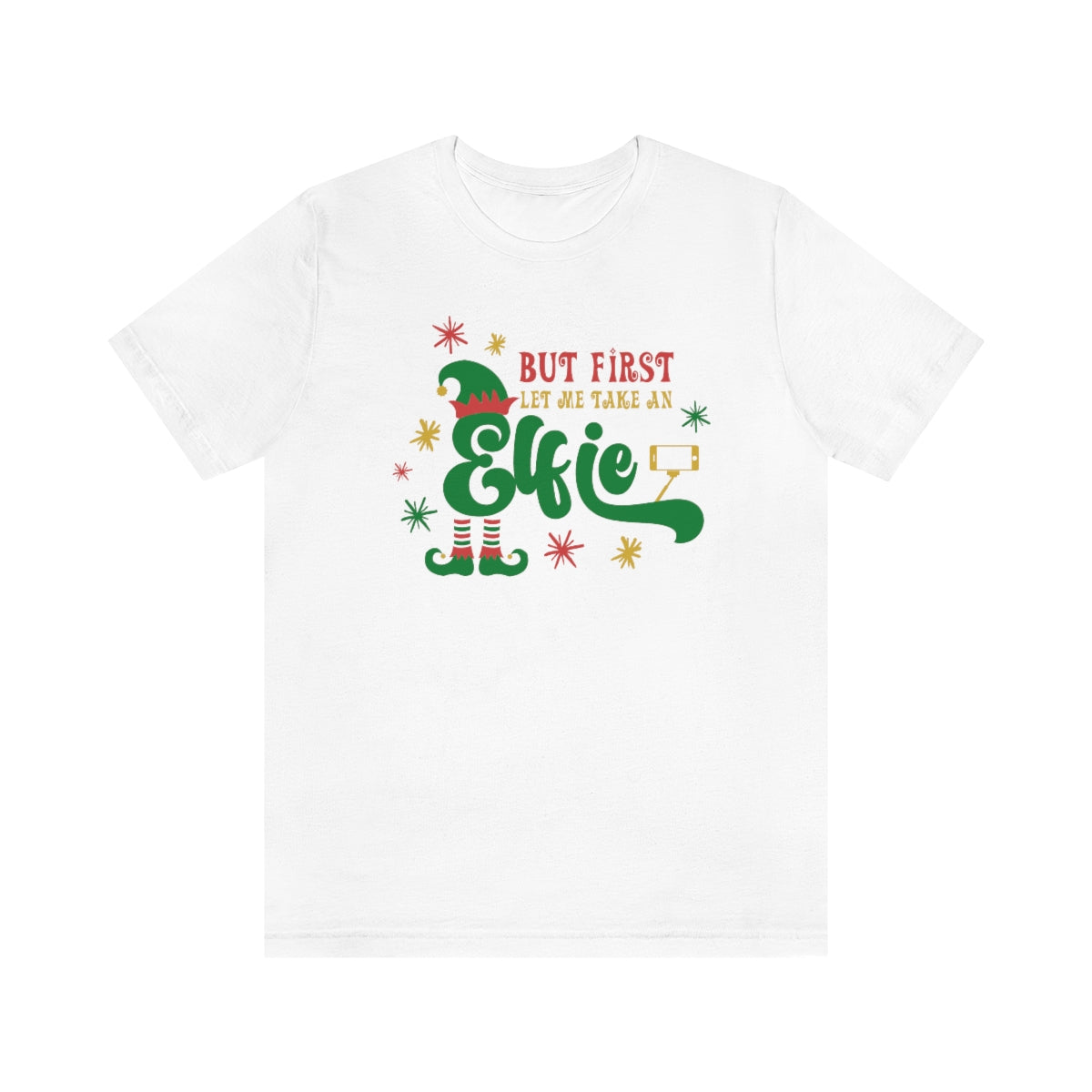 Elfie Shirt, Christmas Shirts for Women, Christmas Tee, Christmas TShirt, Shirts For Christmas, Cute Christmas t-shirt, Holiday Tee