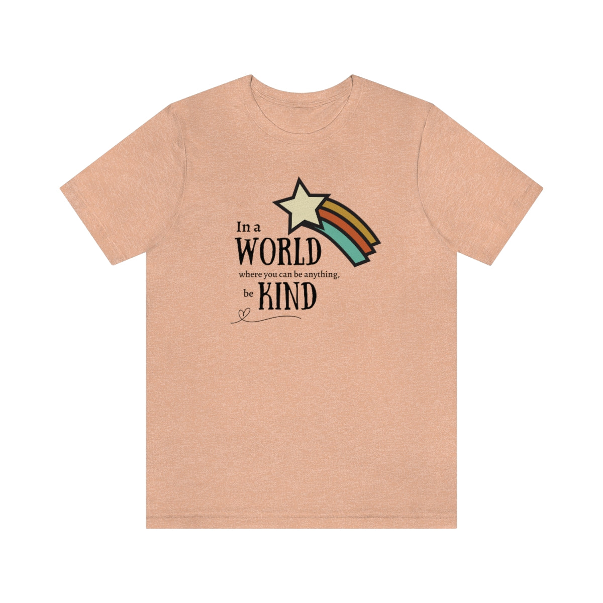 Be kind shirt, In a world where you can be anything be kind shirt, Retro Rainbow shirt, Retro tshirt