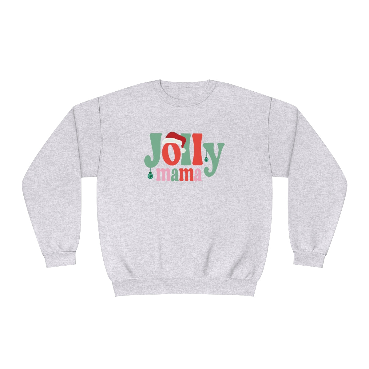 Hippie Jolly Mama Christmas NuBlend Fleece Crewneck Sweatshirt - Sizes S - 3XL