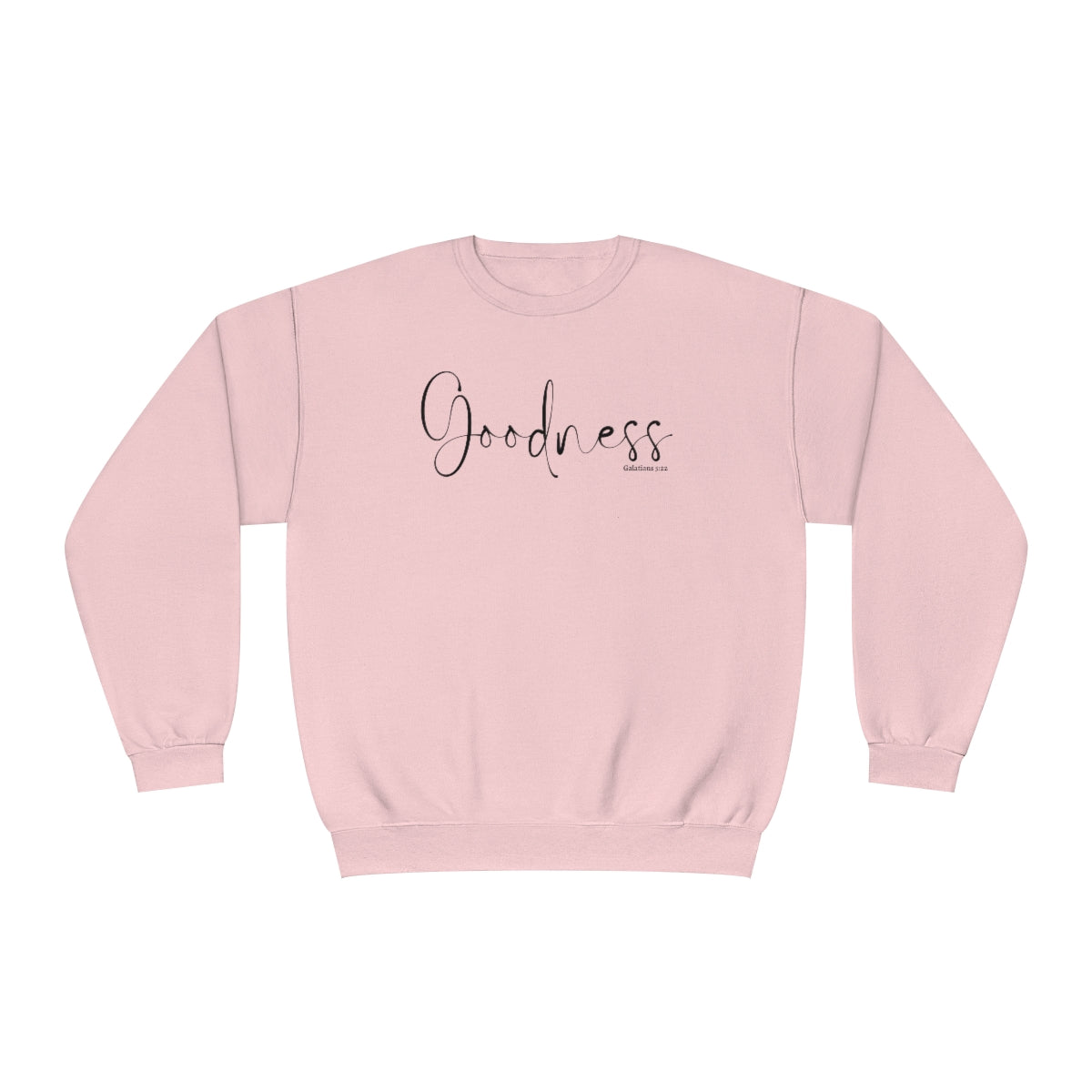 Goodness of God Sweatshirt, Christian Sweatshirt, Hymn t Sweatshirt, Fruit of the Spirit Sweatshirt, Galatians 5:22, Goodness shirt