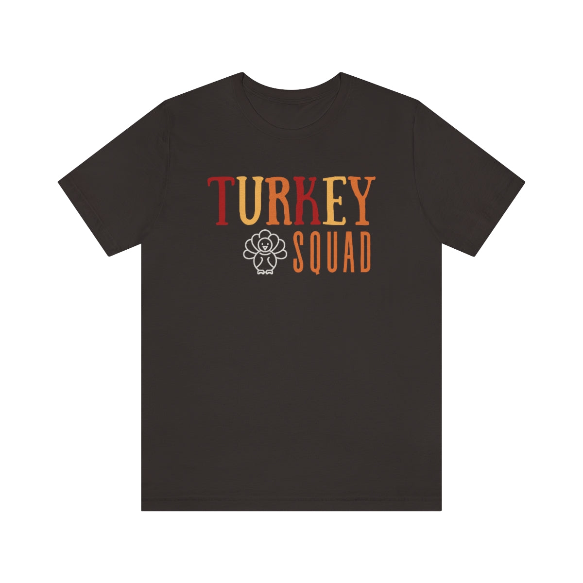 Turkey Squad Shirt, Thanksgiving T Shirt, Fall T Shirt, Thanksgiving Top, Unisex Shirt, Autumn T Shirt for Women