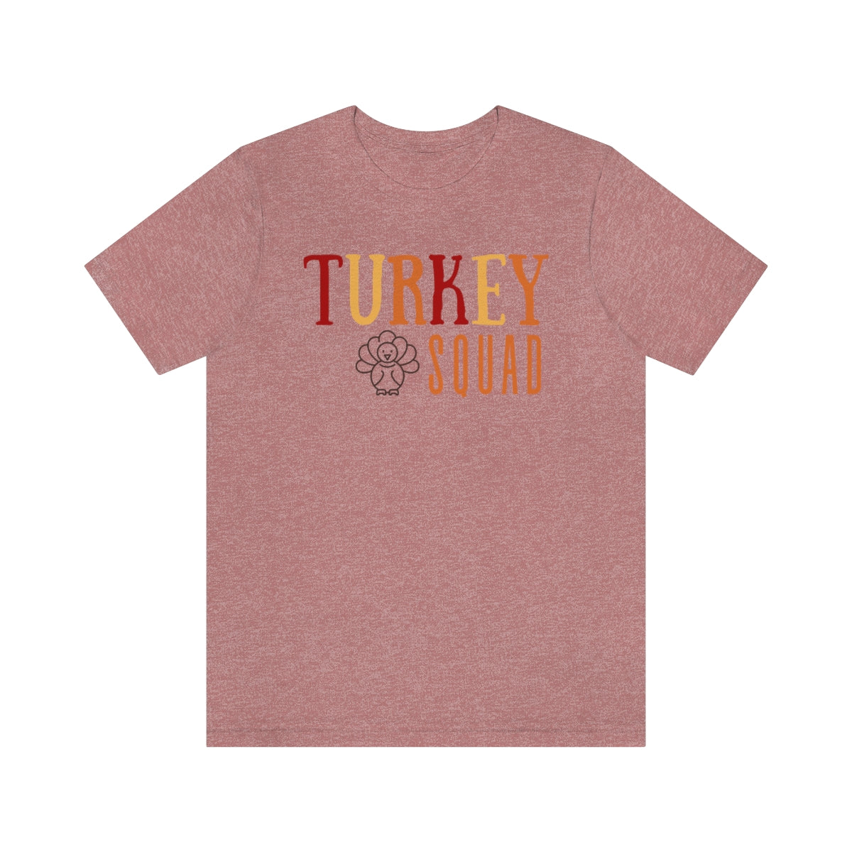 Turkey Squad Shirt, Thanksgiving T Shirt, Fall T Shirt, Thanksgiving Top, Unisex Shirt, Autumn T Shirt for Women