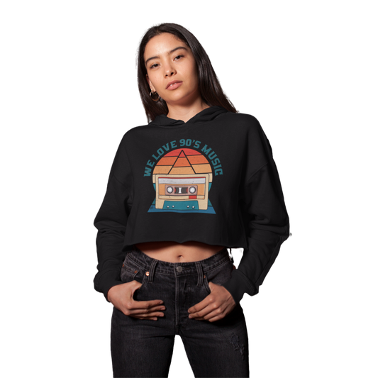 We Love 90's Music Retro Cropped Hoodie, 90's Retro Cropped Hoodie, Retro Hoodie Sweatshirt, Cassette Tape Hoodie