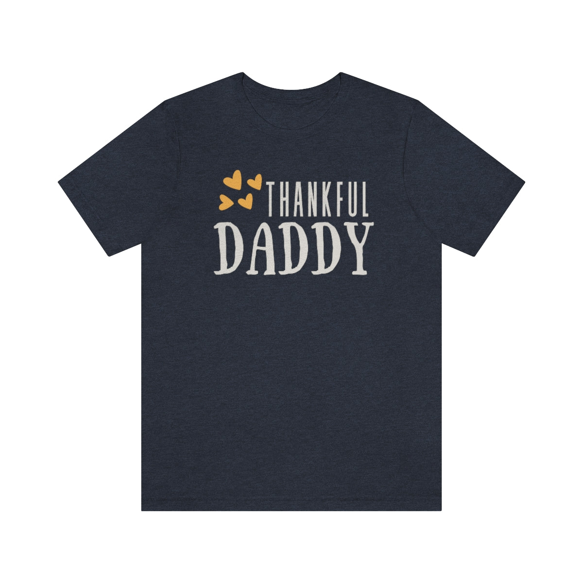 Thankful Daddy Tshirt, Thanksgiving Dad Shirt, Dad Thanksgiving Shirt, Thanksgiving shirt for men