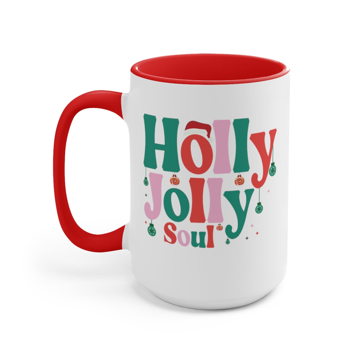 15oz Two Tone Christmas Coffee Mug, Hippie Mug, Holly Jolly Mug, Holly Jolly Soul Mug, Merry Christmas Mug