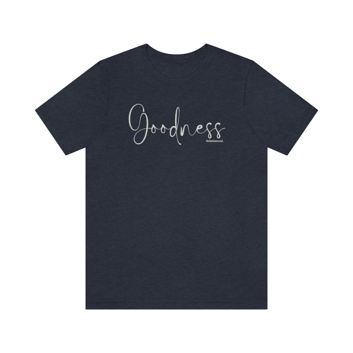 Goodness of God shirt, Christian tshirt, Hymn t shirt, Fruit of the Spirit Shirt, Galatians 5:22, Goodness shirt