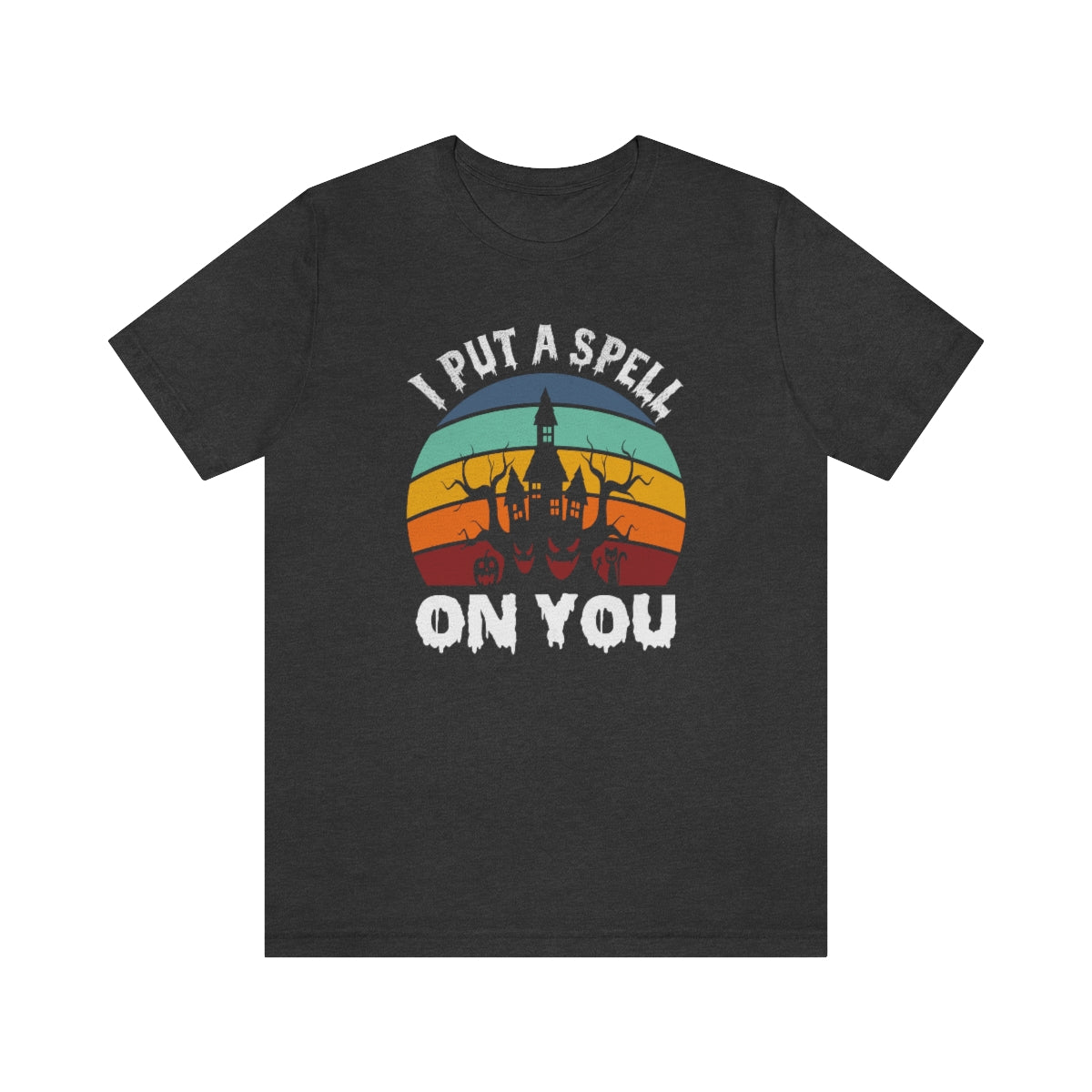 I Put a Spell on You - Halloween Bella + Canvas T Shirt - Sizes S - 3XL