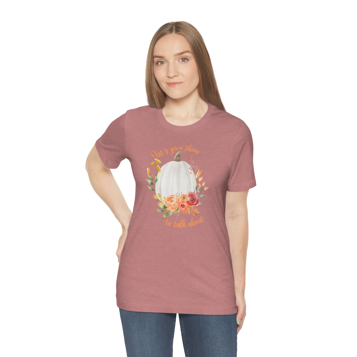 Let's Give Them Pumpkin to Talk About Fall Tshirt, Thanksgiving Tee, Thanksgiving Outfit, Pumpkin Shirt