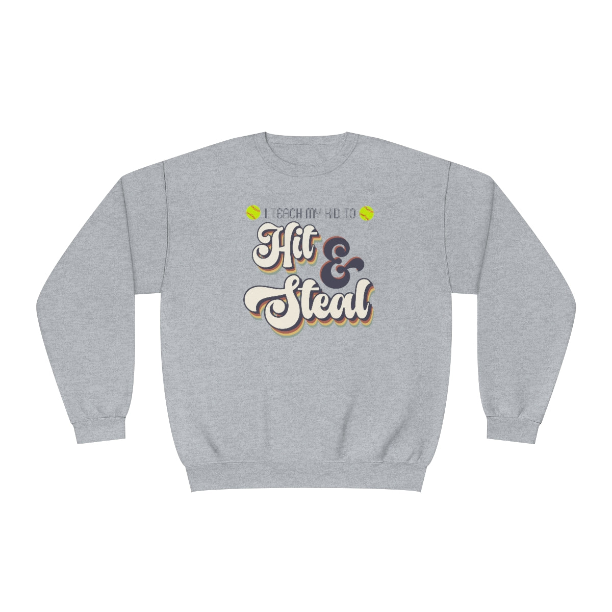 Hit and Steal Softball Mom Sweatshirt | Softball tees | Women's softball Shirt | Cute softball shirts | Hit and Steal | Team gifts