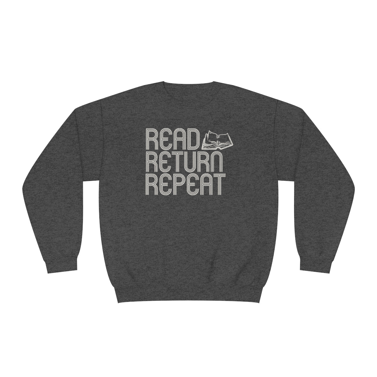 Read Return and Repeat Book Sweatshirt | Book Lover Gift Women | SweatShirt for Women | Gift for Book Lovers | Sweaters for Women | Reading