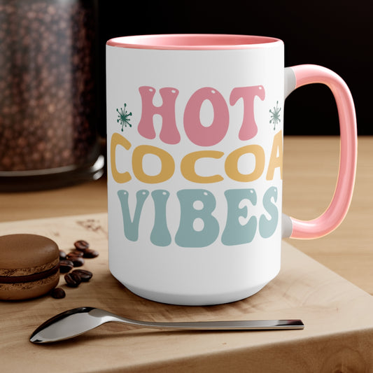 15oz Two Tone Christmas Coffee Mug, Hot Cocoa Vibes Mug, Christmas Mug, Hippie Mug, Hot Chocolate Mug