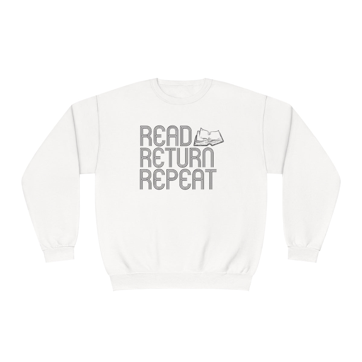 Read Return and Repeat Book Sweatshirt | Book Lover Gift Women | SweatShirt for Women | Gift for Book Lovers | Sweaters for Women | Reading