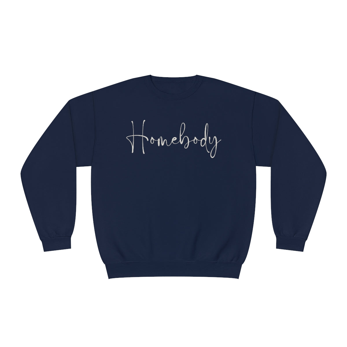 Homebody Sweatshirt, Homebody sweater, Unisex Adult Crewneck, Winter Sweatshirt, Fall Sweatshirt, Gifts for her