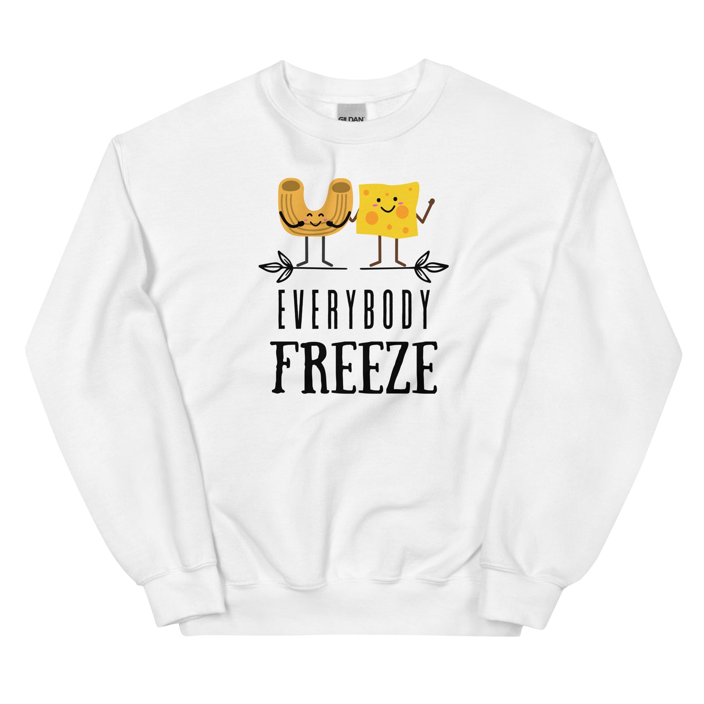 Macaroni and Cheese Everybody Freeze Sweatshirt, Teacher Sweatshirt, Teacher Announcement Shirt