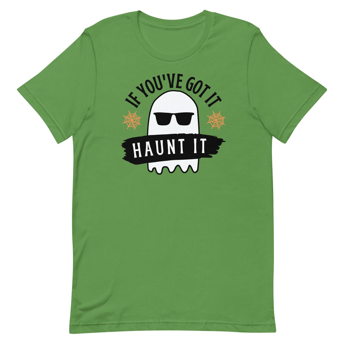 If you've got it, haunt it Halloween tshirt, ghost Halloween shirt, haunting, spooky Halloween shirt